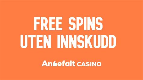 gratis spinn casino uten innskudd